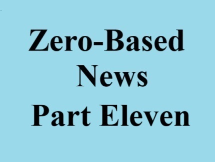zero based news part eleven