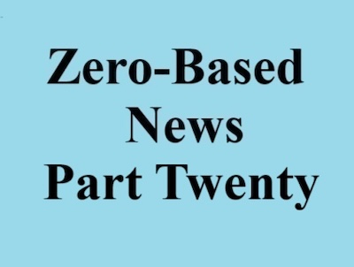 zero based news part twenty
