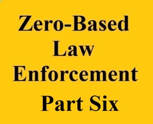 zero based law part 6